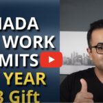 Canada Open Work Permit 2023 Updates !